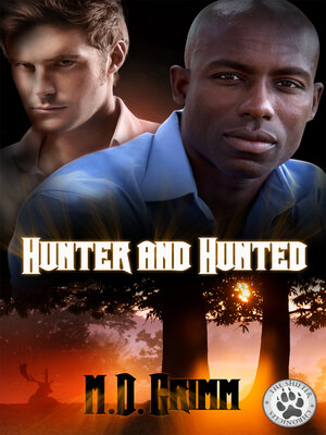 Hunter and Hunted (The Shifter Chronicles 4) - ebook